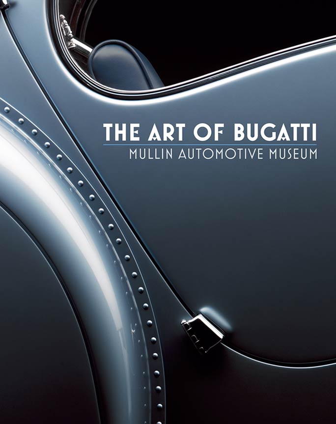 The Art of Bugatti: Mullin Automotive Museum