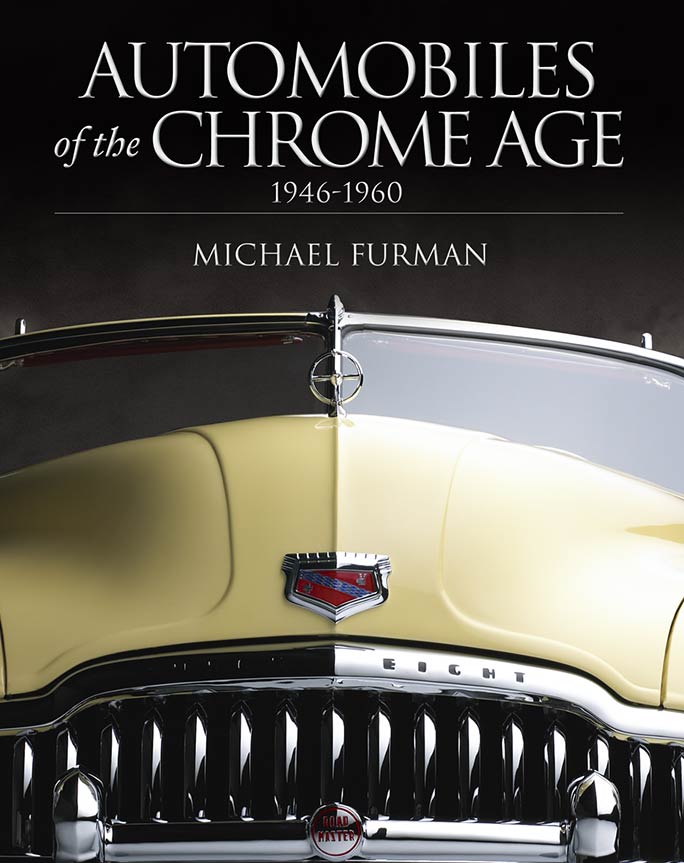 Automobiles of the Chrome Age, 1946-1960
